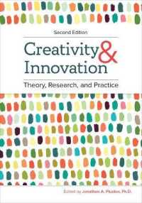 Creativity and Innovation: Theory, Research, and Practice （2ND）