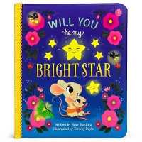 Will You Be My Bright Star? （Board Book）