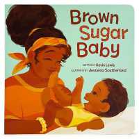 Brown Sugar Baby （Board Book）