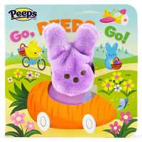Peeps Go, Peeps, Go! Puppet Book （Board Book）