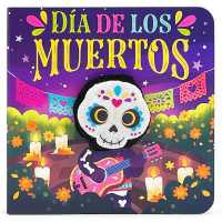 Día de Los Muertos Puppet Book （Board Book）