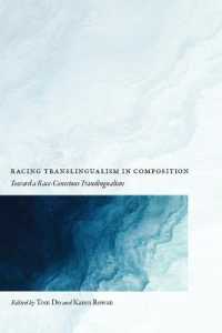 Racing Translingualism in Composition : Toward a Race-Conscious Translingualism