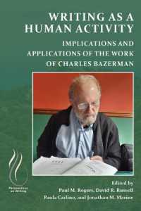 Writing as a Human Activity : Implications and Applications of the Work of Charles Bazerman