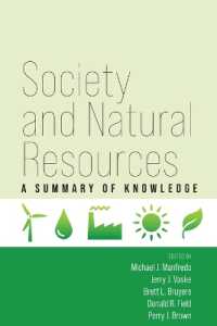 Society and Natural Resources : A Summary of Knowledge