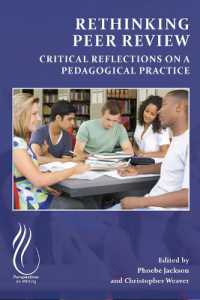 Rethinking Peer Review : Critical Reflections on a Pedagogical Practice