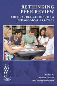 Rethinking Peer Review : Critical Reflections on a Pedagogical Practice