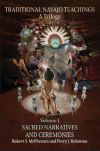 Traditional Navajo Teachings : Sacred Narratives and Ceremonies