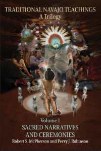 Traditional Navajo Teachings : Sacred Narratives and Ceremonies