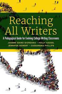Reaching All Writers : A Pedagogical Guide for Evolving College Writing Classrooms