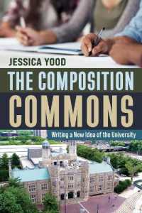 The Composition Commons : Writing a New Idea of the University