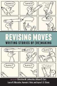 Revising Moves : Writing Stories of (Re)Making