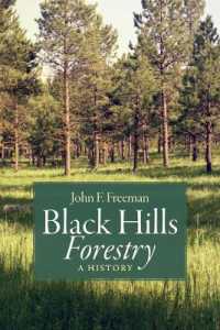 Black Hills Forestry : A History