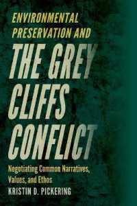Environmental Preservation and the Grey Cliffs Conflict : Negotiating Common Narratives， Values， and Ethos