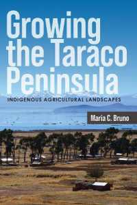 Growing the Taraco Peninsula : Indigenous Agricultural Landscapes