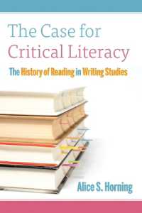 The Case for Critical Literacy : A History of Reading in Writing Studies