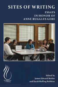 Sites of Writing : Essays in Honor of Anne Ruggles Gere