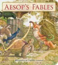 Aesop's Fables Oversized Padded Board Book : The Classic Edition (Oversized Padded Board Books) （Board Book）
