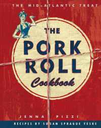 Pork Roll Cookbook : 50 Recipes for a Regional Delicacy -- Paperback / softback