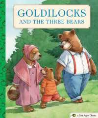 Goldilocks and the Three Bears : A Little Apple Classic (Little Apple Books)