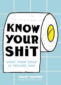 Know Your Shit : What Your Crap is Telling You