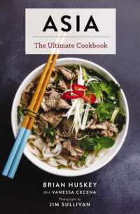 Asia : The Ultimate Cookbook (Chinese, Japanese, Korean, Thai, Vietnamese, Asian) (Ultimate Cookbooks)