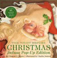 The Night before Christmas : The Deluxe Pop-Up Edition