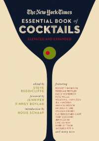 The New York Times Essential Book of Cocktails (Second Edition) : Over 400 Classic Drink Recipes with Great Writing from the New York Times