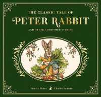The Classic Tale of Peter Rabbit : The Collectible Leather Edition