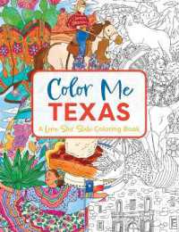Color Me Texas : A Lone Star State Coloring Book (Color Me Coloring Books)