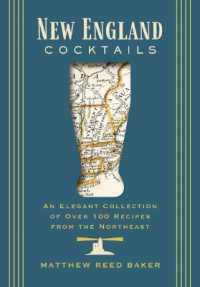 New England Cocktails : An Elegant Collection of over 100 Recipes from the Northeast (City Cocktails)