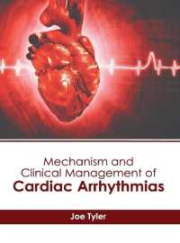Mechanism and Clinical Management of Cardiac Arrhythmias