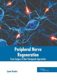 Peripheral Nerve Regeneration: From Surgery to New Therapeutic Approaches