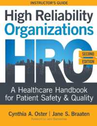 INSTRUCTOR GUIDE for High Reliability Organizations, Second Edition: A Healthcare Handbook for Patient Safety & Quality （2ND）