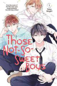 野切耀子『甘くない彼らの日常は。』（英訳）vol.1<br>Those Not-So-Sweet Boys 1 (Those Not-so-sweet Boys)