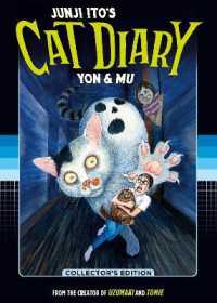 伊藤潤二「伊藤潤二の猫日記 よん&むー」（英訳）<br>Junji Ito's Cat Diary: Yon & Mu Collector's Edition (Junji Ito's Cat Diary: Yon & Mu)