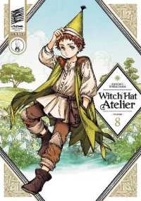 白浜鴎『とんがり帽子のアトリエ』（英訳）vol.8<br>Witch Hat Atelier 8 (Witch Hat Atelier)