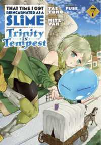 That Time I Got Reincarnated as a Slime: Trinity in Tempest (Manga) 7 (That Time I Got Reincarnated as a Slime: Trinity in Tempest (Manga))