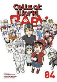 福田泰宏/清水茜『はたらく細胞BABY』（英訳）vol.4<br>Cells at Work! Baby 4 (Cells at Work! Baby)