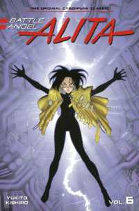 木城ゆきと『銃夢』（英訳）vol.6<br>Battle Angel Alita 6 (Paperback) (Battle Angel Alita (Paperback))