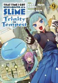 That Time I Got Reincarnated as a Slime: Trinity in Tempest (Manga) 9 (That Time I Got Reincarnated as a Slime: Trinity in Tempest (Manga))