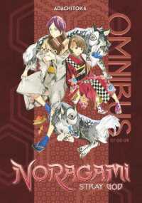 Noragami Omnibus 3 (Vol. 7-9) : Stray God (Noragami Omnibus)