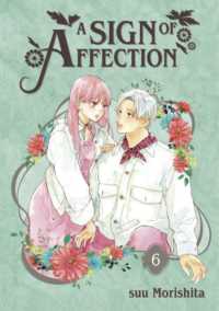 A Sign of Affection 6 (A Sign of Affection)