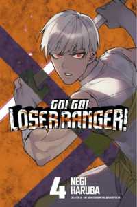 Go! Go! Loser Ranger! 4 (Go! Go! Loser Ranger!)
