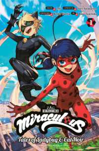 Miraculous: Tales of Ladybug & Cat Noir (Manga) 1 (Miraculous: Tales of Ladybug & Cat Noir)