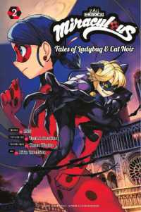 Miraculous: Tales of Ladybug & Cat Noir (Manga) 2 (Miraculous: Tales of Ladybug & Cat Noir)