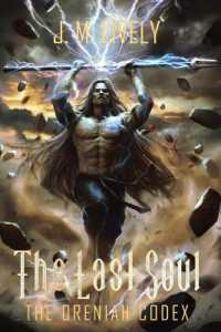 The Last Soul (The Oreniah Codex)