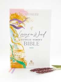 Living the Word Catholic Women's Bible (Rsv2ce, Full Color, Single Column Hardcover Journal/Notetaking, Wide Margins) （Second Catholic）