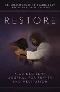 Restore : A Guided Lent Journal for Prayer and Meditation