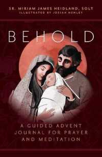 Behold : A Guided Advent Journal for Prayer and Meditation