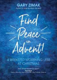 Find Peace in Advent! : 4 Weeks to Worrying Less at Christmas